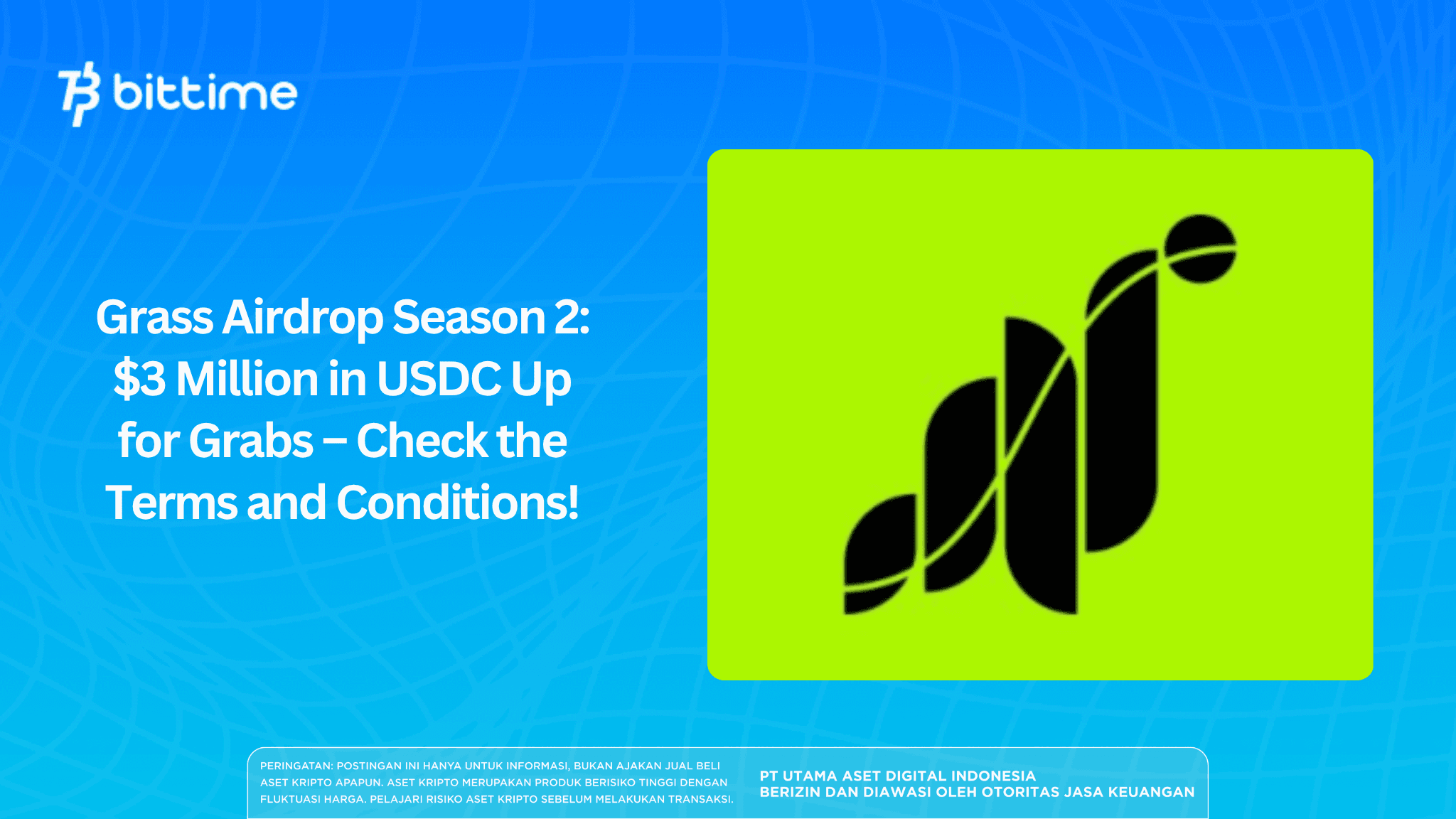 Grass Airdrop Season 2: $3 million in USDC up for grabs – check the terms and conditions!