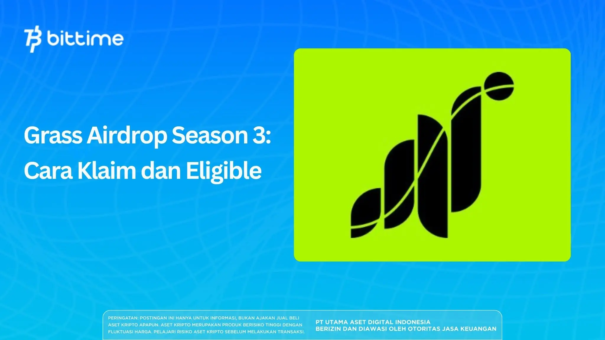 Grass Airdrop Season 3: Cara Klaim dan Eligible