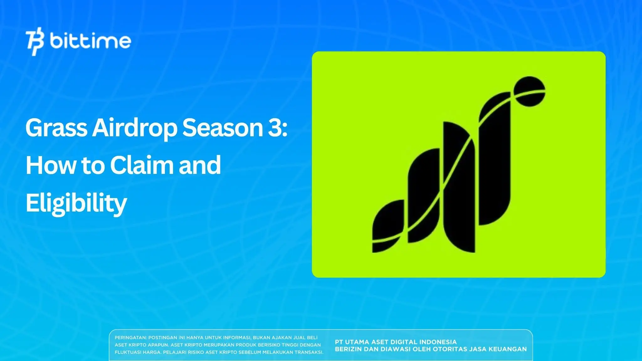 Grass Airdrop Season 3: How to Claim and Eligibility