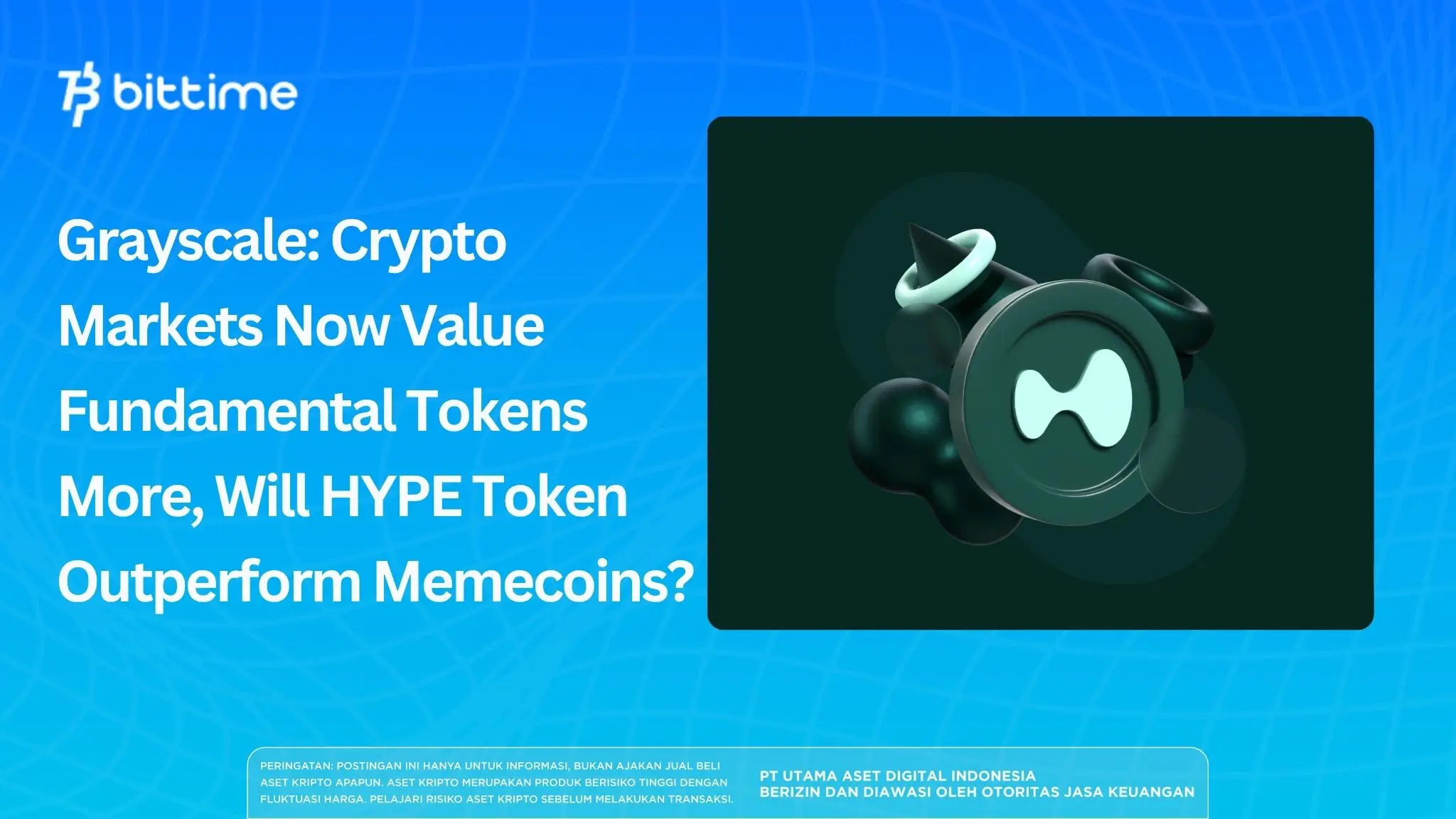Grayscale: Crypto Markets Now Value Fundamental Tokens More, Will HYPE Token Outperform Memecoins?
