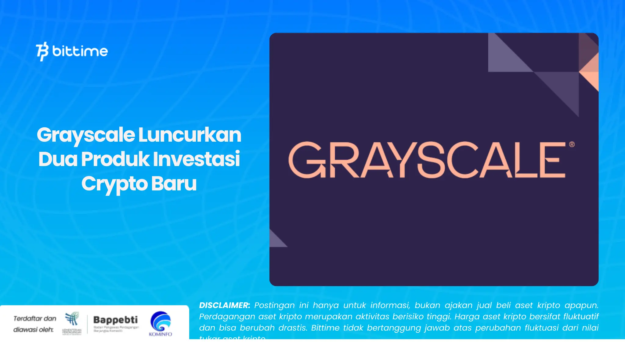 Grayscale Luncurkan Dua Produk Investasi Crypto Baru.webp