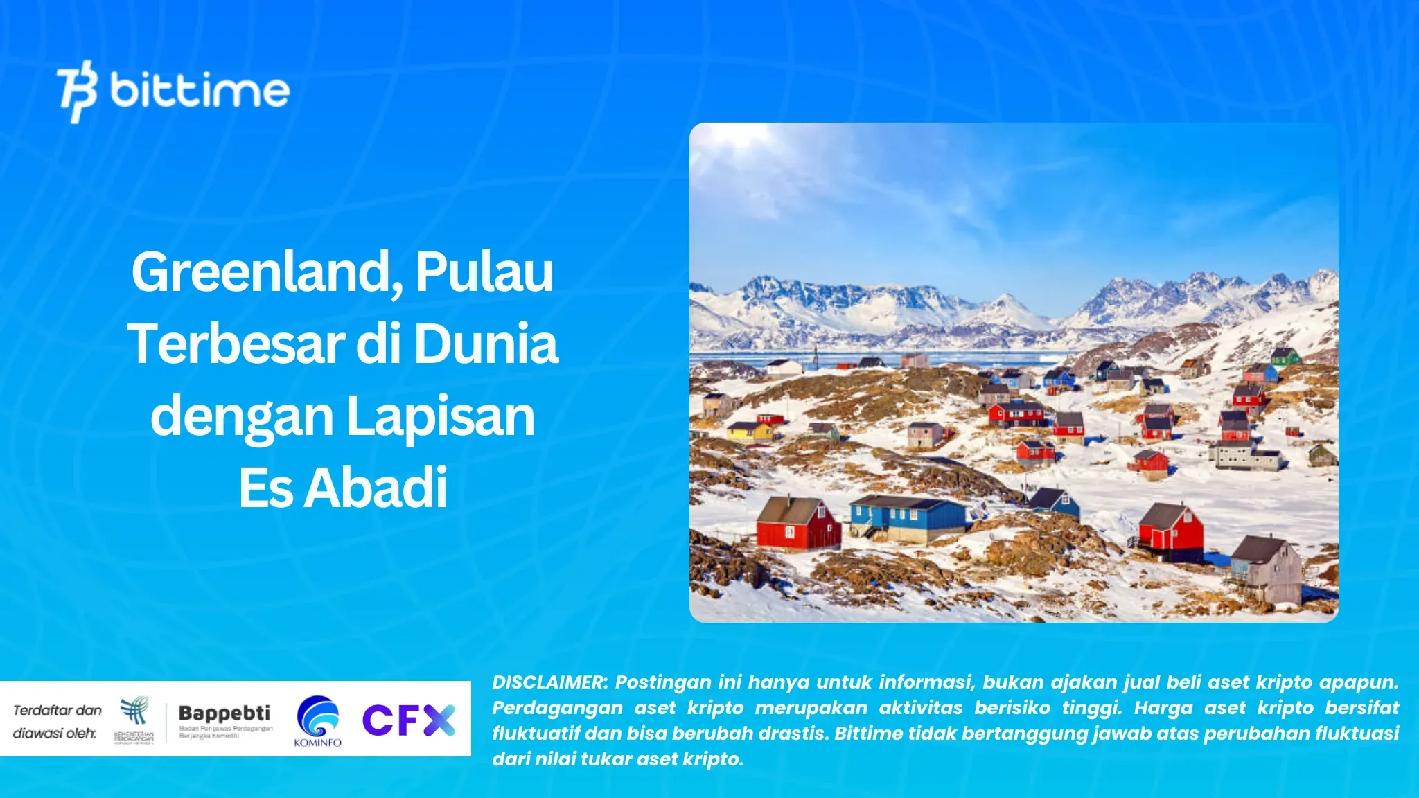 Greenland, Pulau Terbesar di Dunia dengan Lapisan Es Abadi