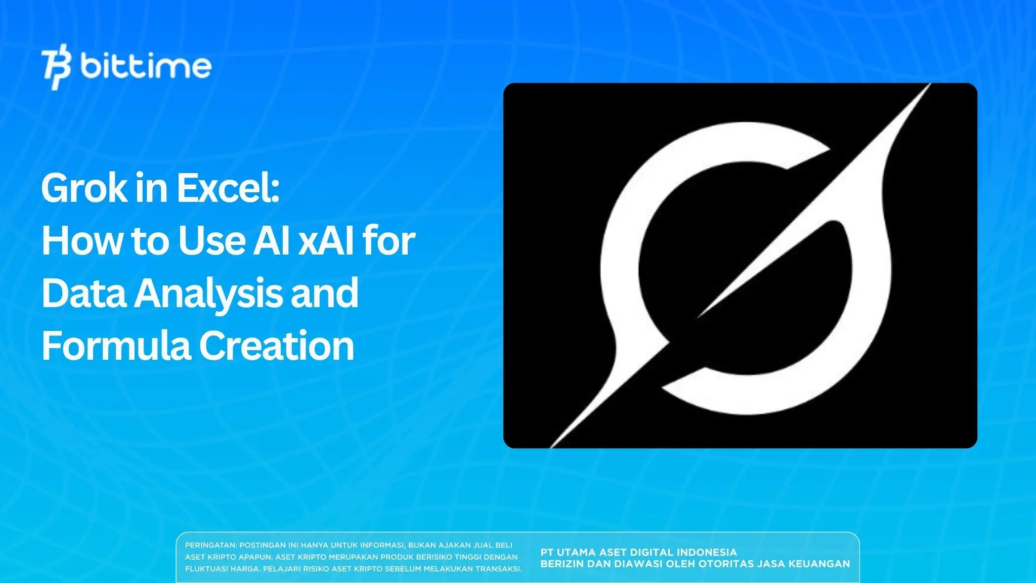 Grok in Excel: How to Use AI xAI for Data Analysis and Formula Creation