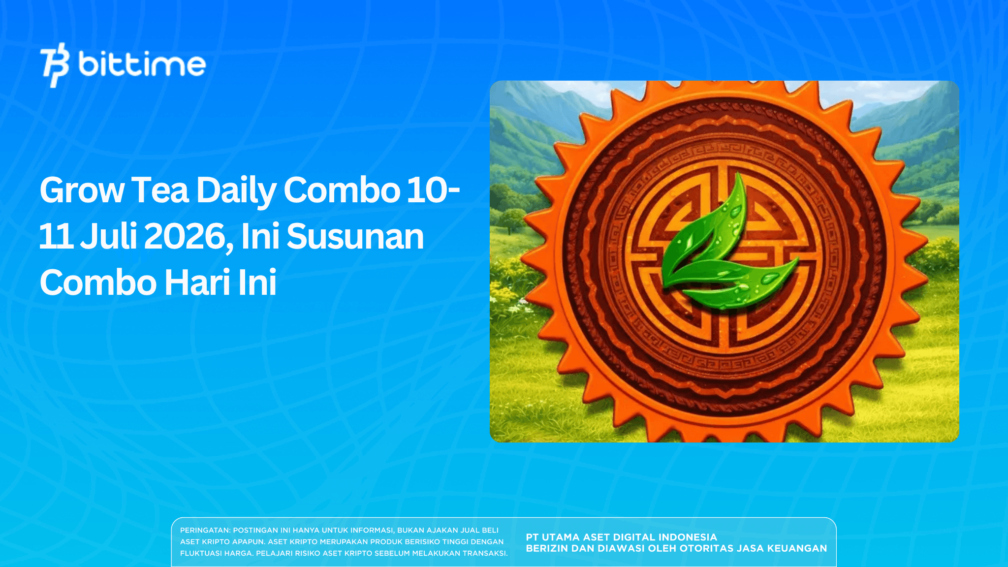 Grow Tea Daily Combo July 10-11, 2026, This is the Correct Combo Sequence Today