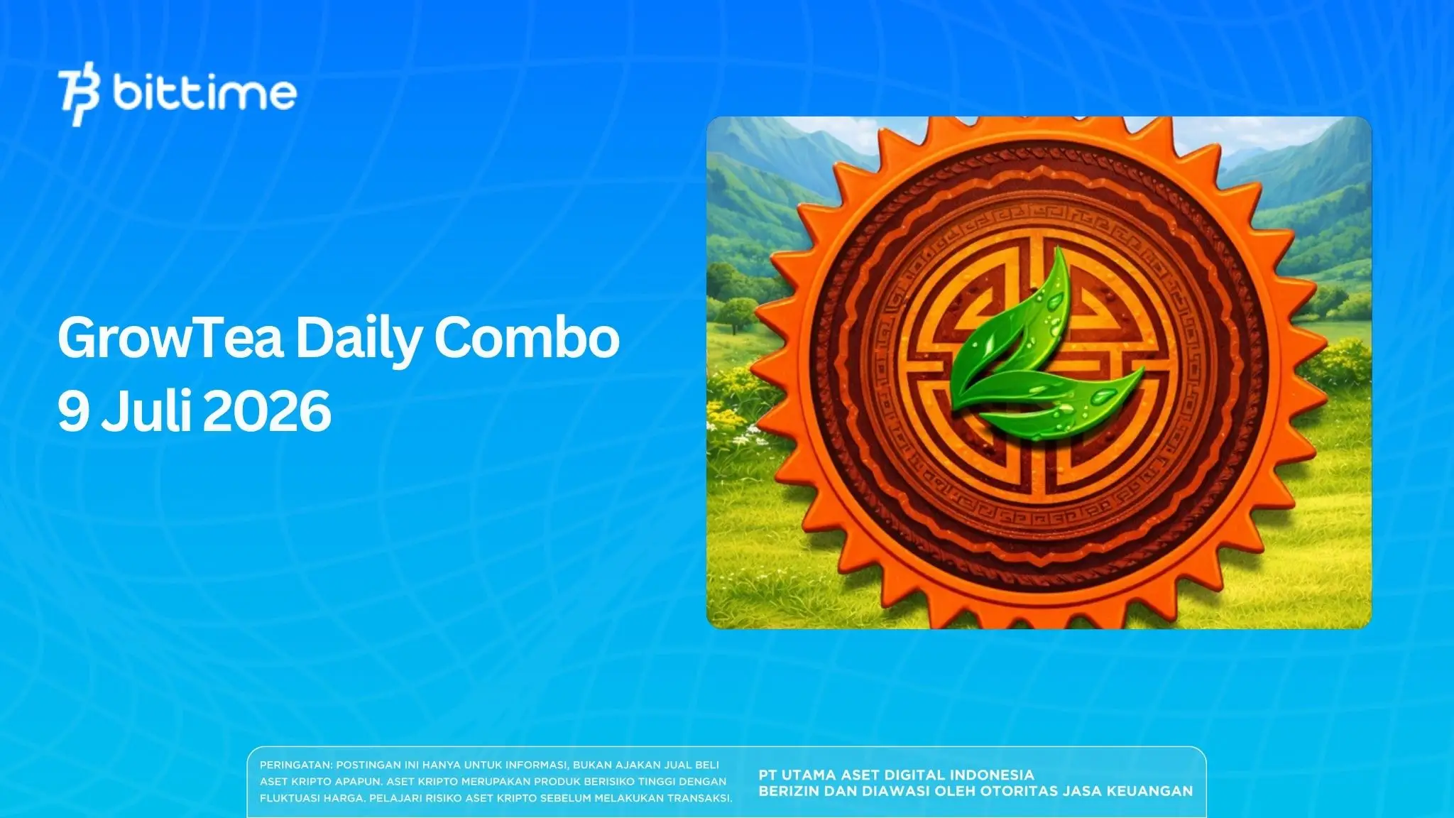 GrowTea Daily Combo 9 Juli 2026