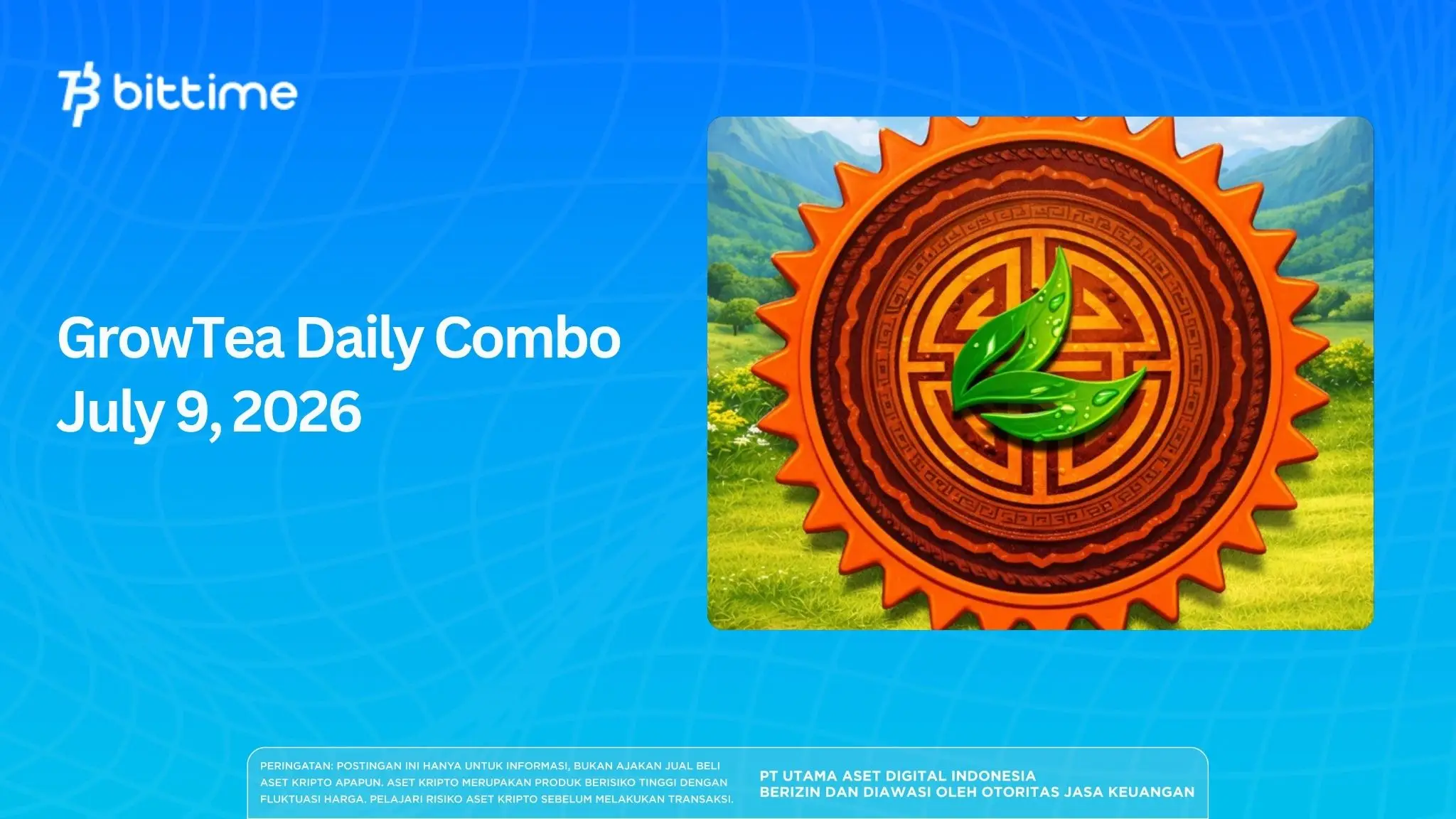 GrowTea Daily Combo July 9, 2026