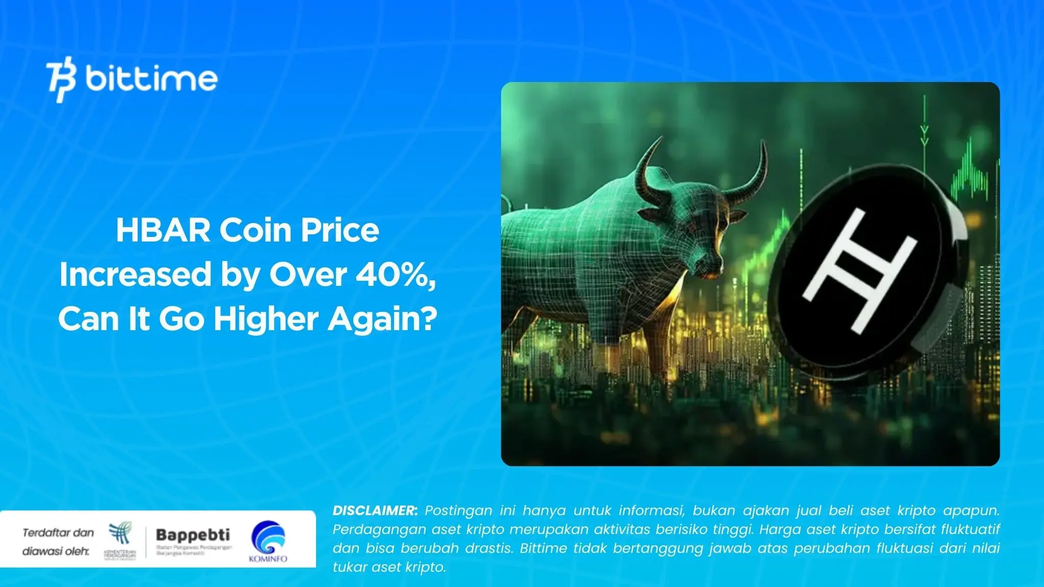 HBAR Coin Price Increased by Over 40%, Can It Go Higher Again.