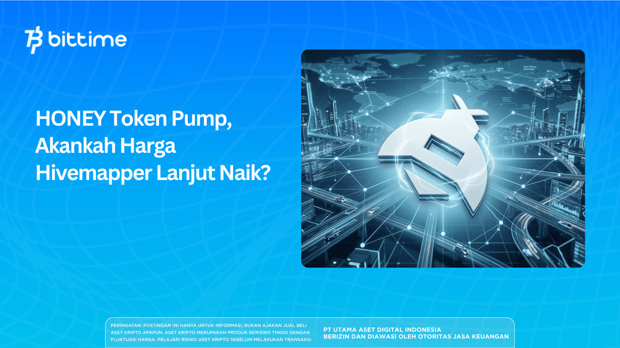 HONEY Token Pump, Akankah Harga Hivemapper Lanjut Naik?