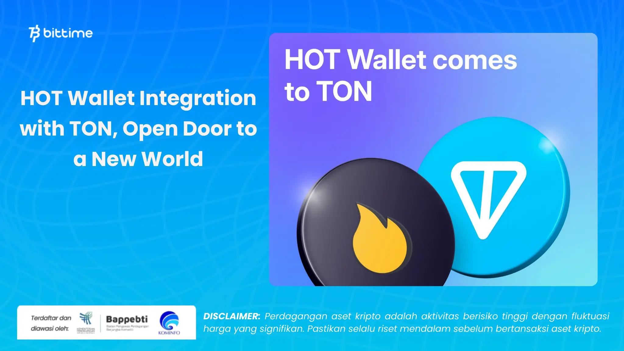 HOT Wallet Integrasi dengan TON - Bittime (1).webp