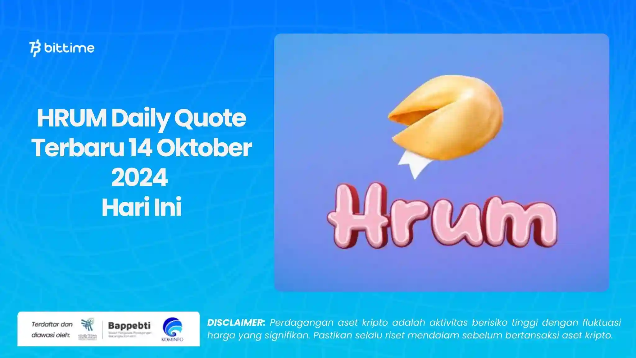 HRUM Daily Quote Terbaru 14 Oktober 2024 Hari Ini.webp