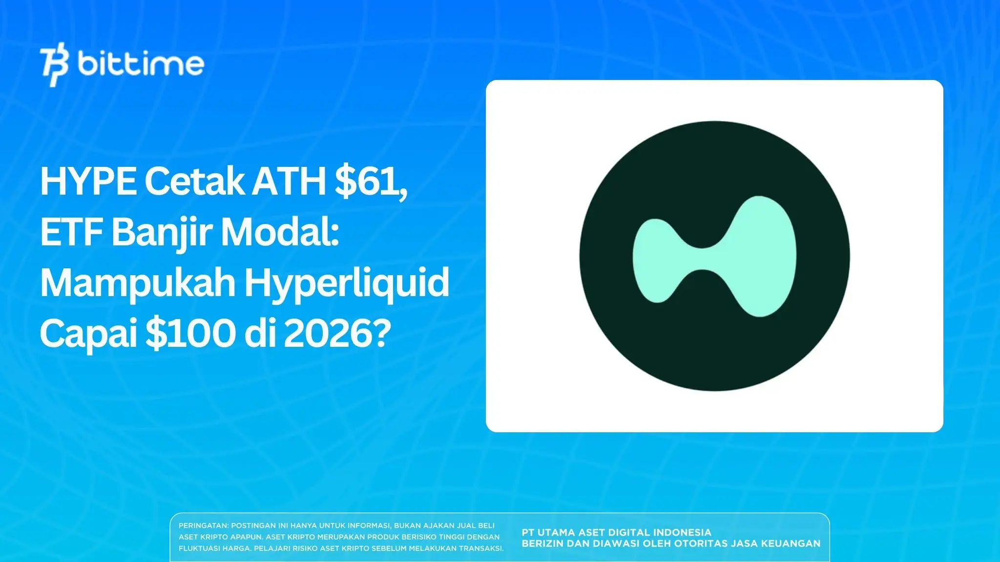 HYPE Cetak ATH $61, ETF Banjir Modal: Mampukah Hyperliquid Capai $100 di 2026?