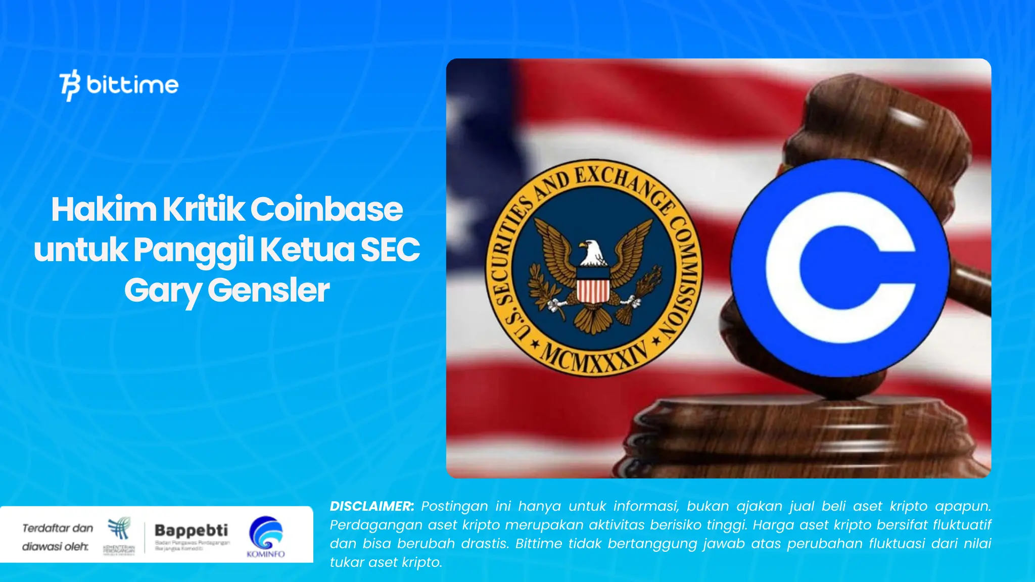 Hakim Kritik Coinbase untuk Panggil Ketua SEC Gary Gensler