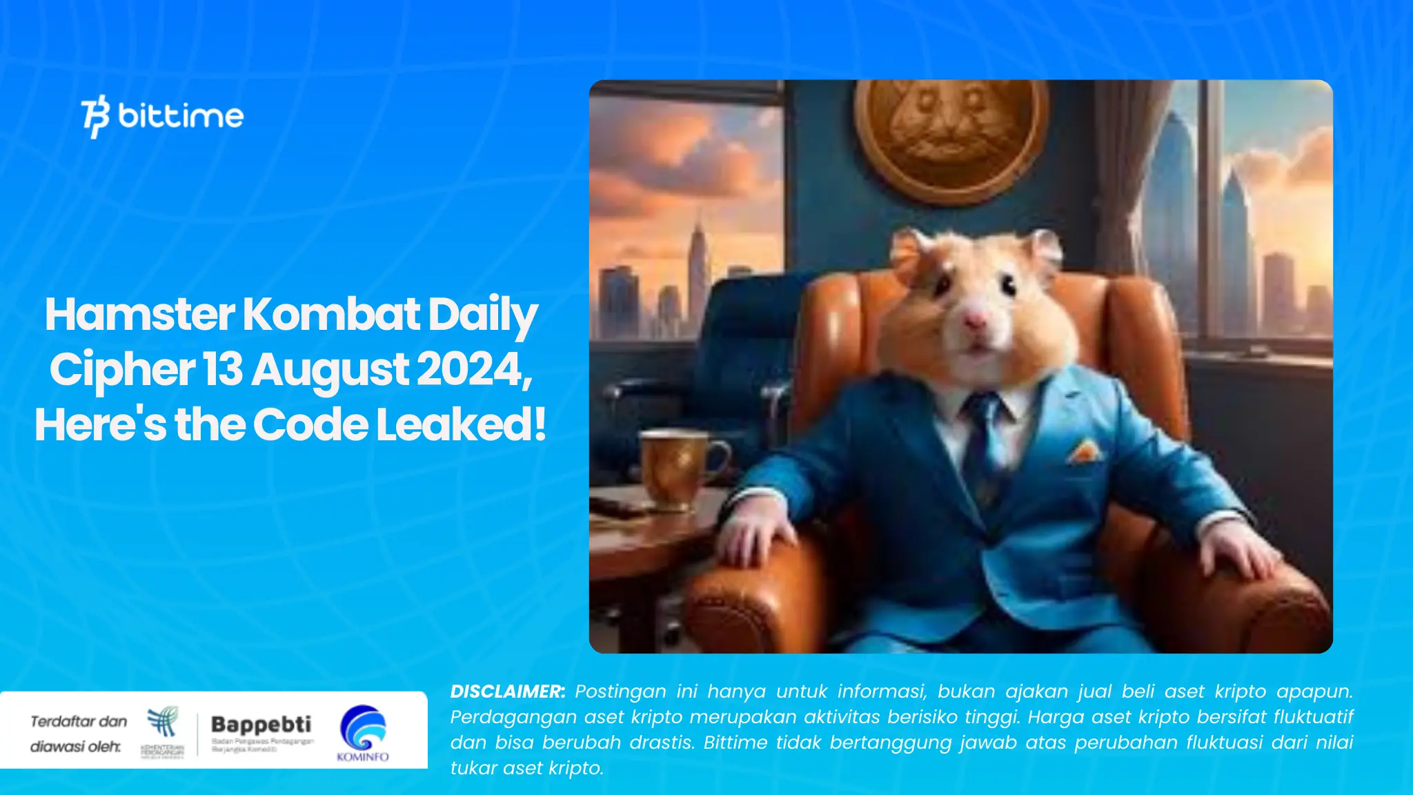 Hamster Kombat Daily Cipher 13 August 2024, Here's the Code Leaked!