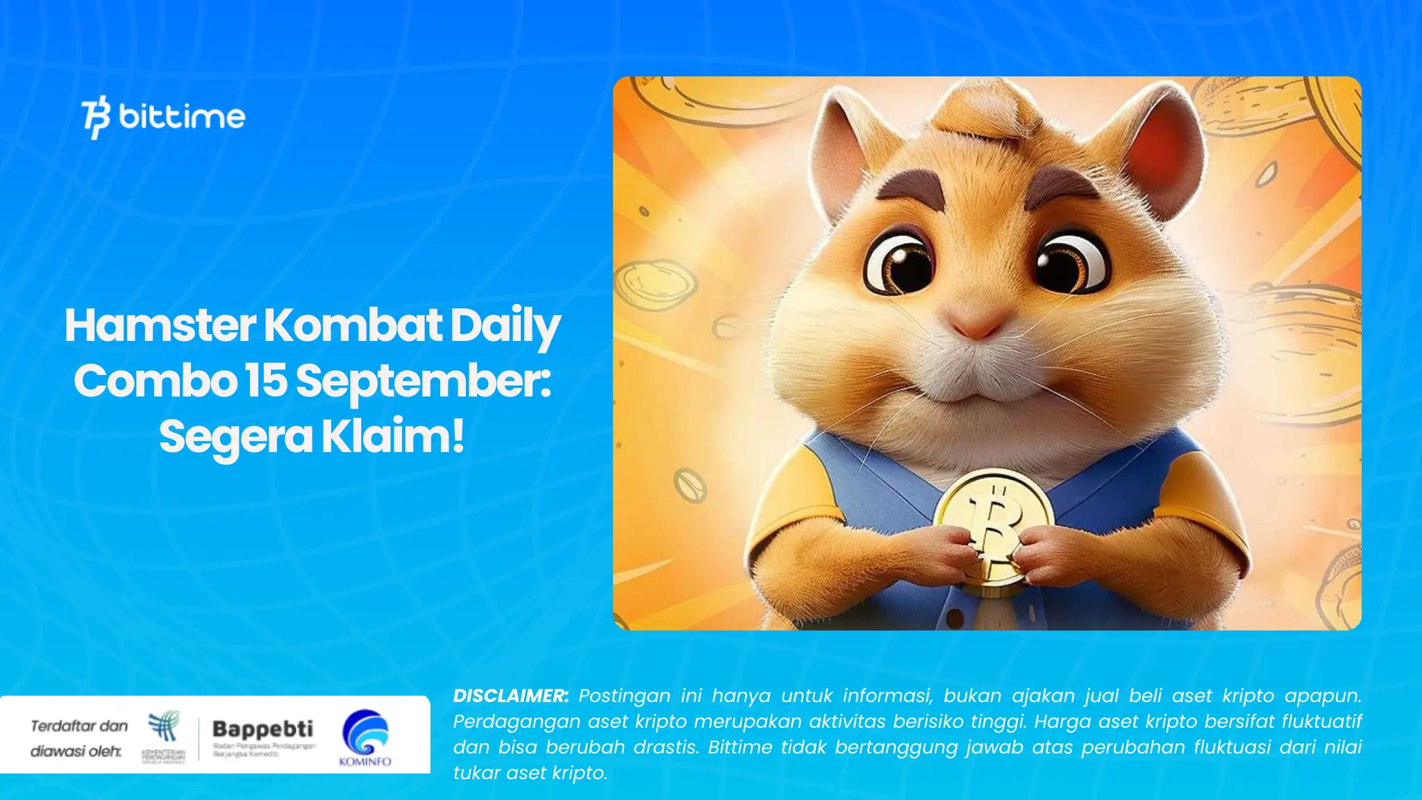 Hamster Kombat Daily Combo 15 September: Segera Klaim!