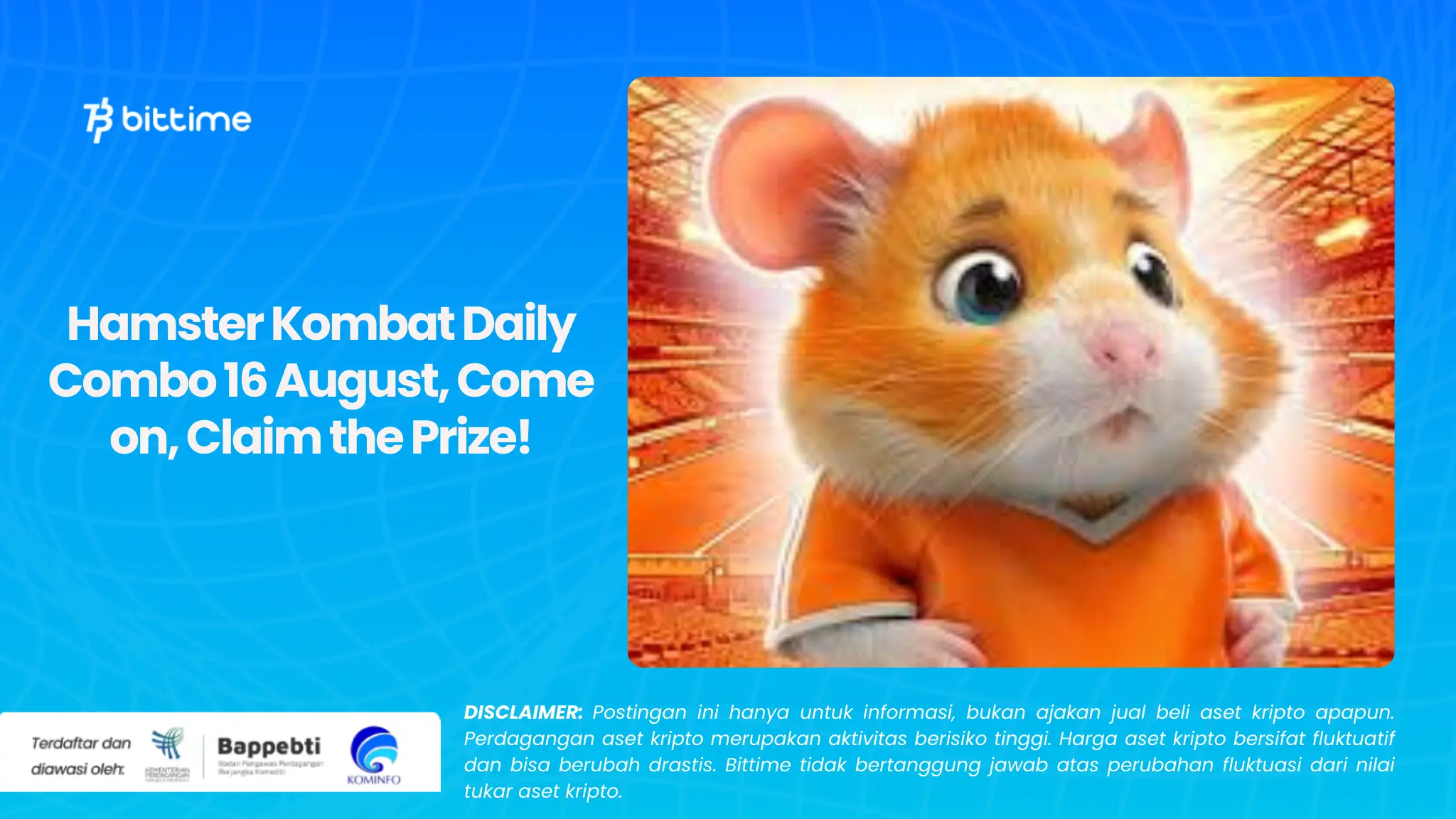 Hamster Kombat Daily Combo 16 August, Come on, Claim the Prize!