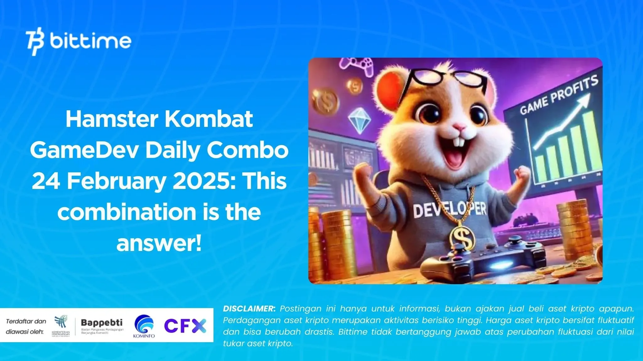 Hamster Kombat GameDev Daily Combo 24 February 2025 This combination is the answer!