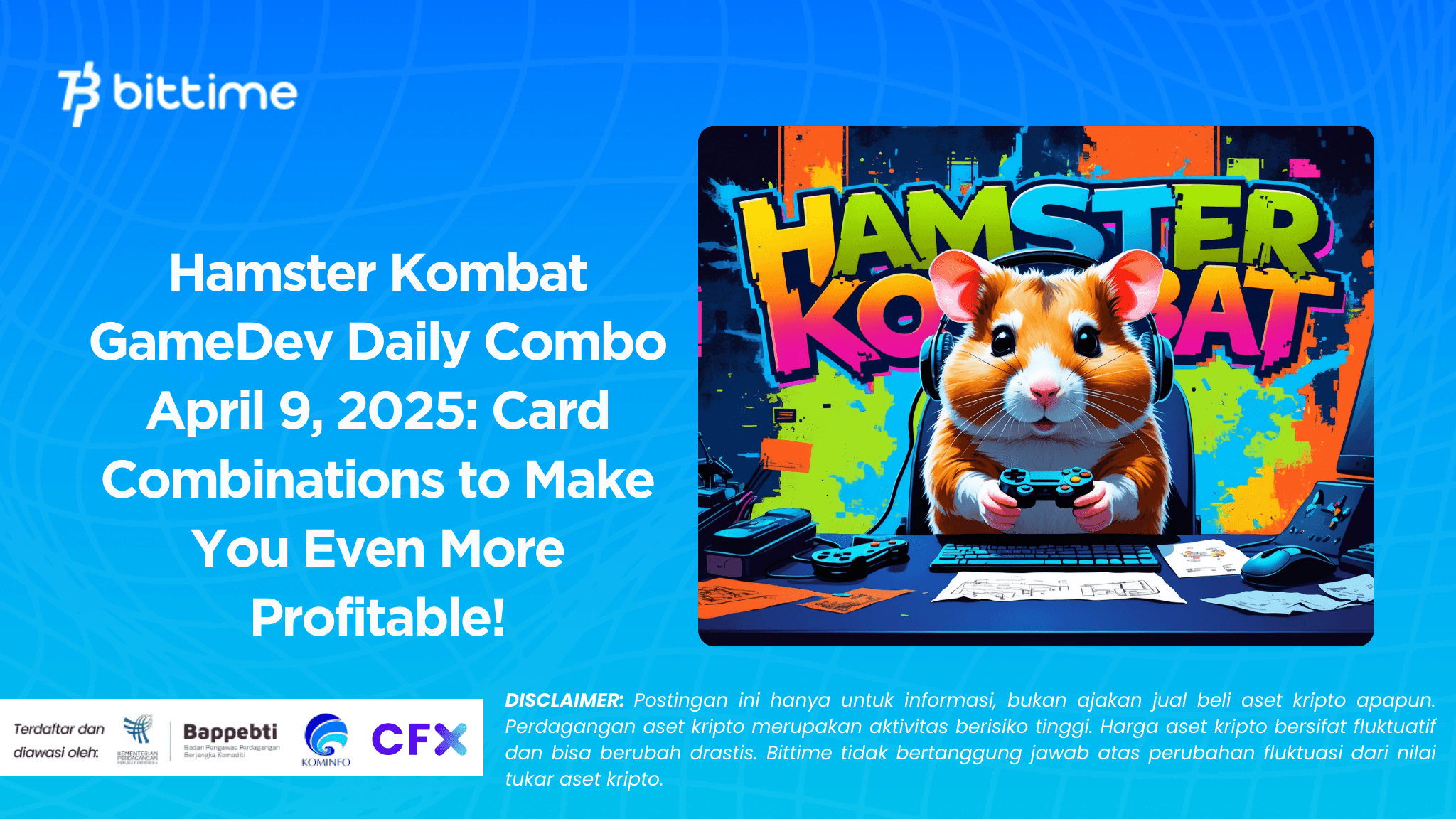 Hamster Kombat GameDev Daily Combo April 9, 2025: Card Combinations to Make You Even More Profitable!