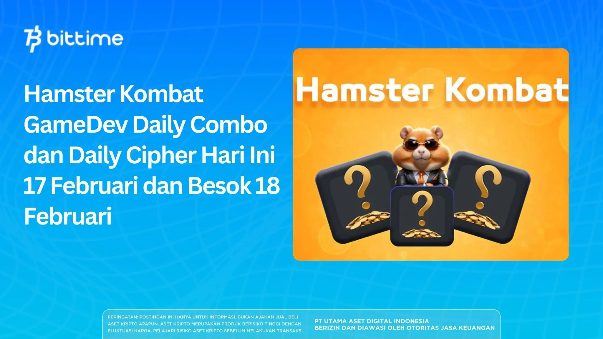 Hamster Kombat GameDev Daily Combo dan Daily Cipher Hari Ini 17 Februari dan Besok 18 Februari