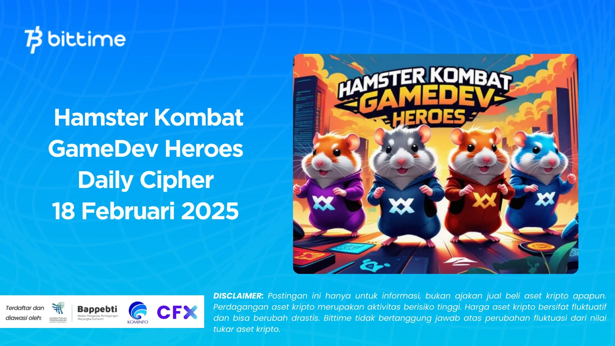 Hamster Kombat GameDev Heroes Daily Cipher 18 Februari 2025