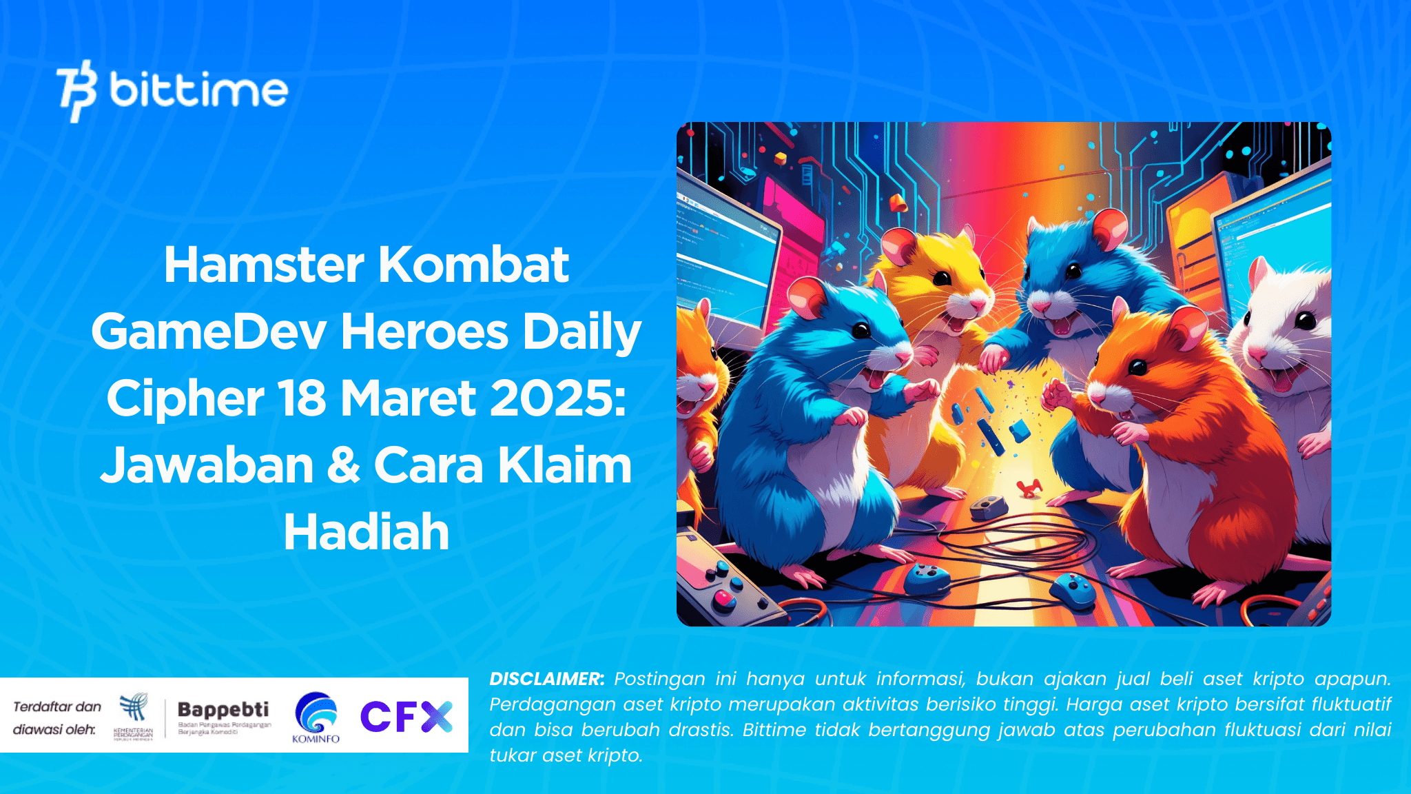 Hamster Kombat GameDev Heroes Daily Cipher 18 Maret 2025: Jawaban & Cara Klaim Hadiah
