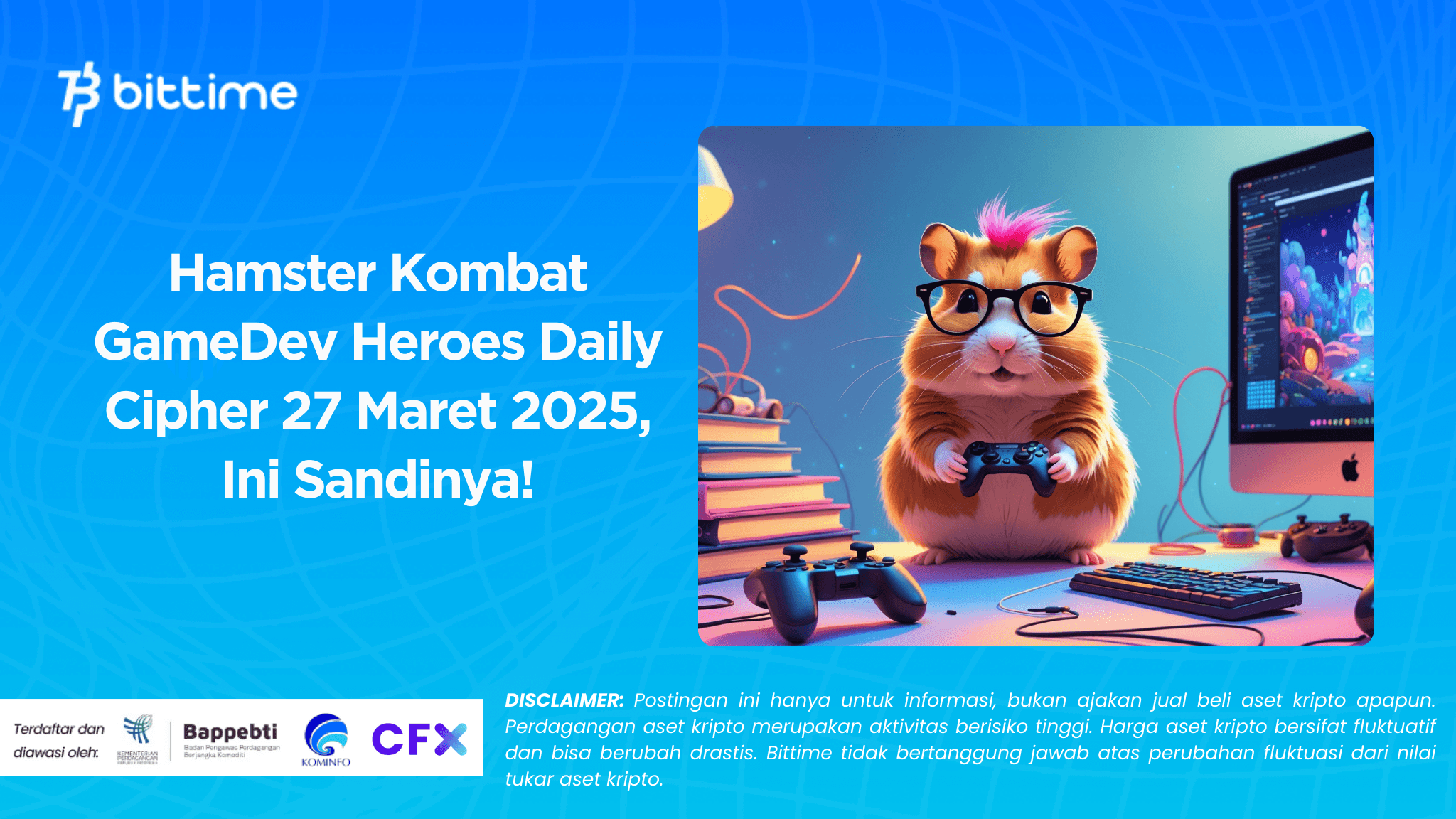 Hamster Kombat GameDev Heroes Daily Cipher 27 Maret 2025, Ini Sandinya!.png