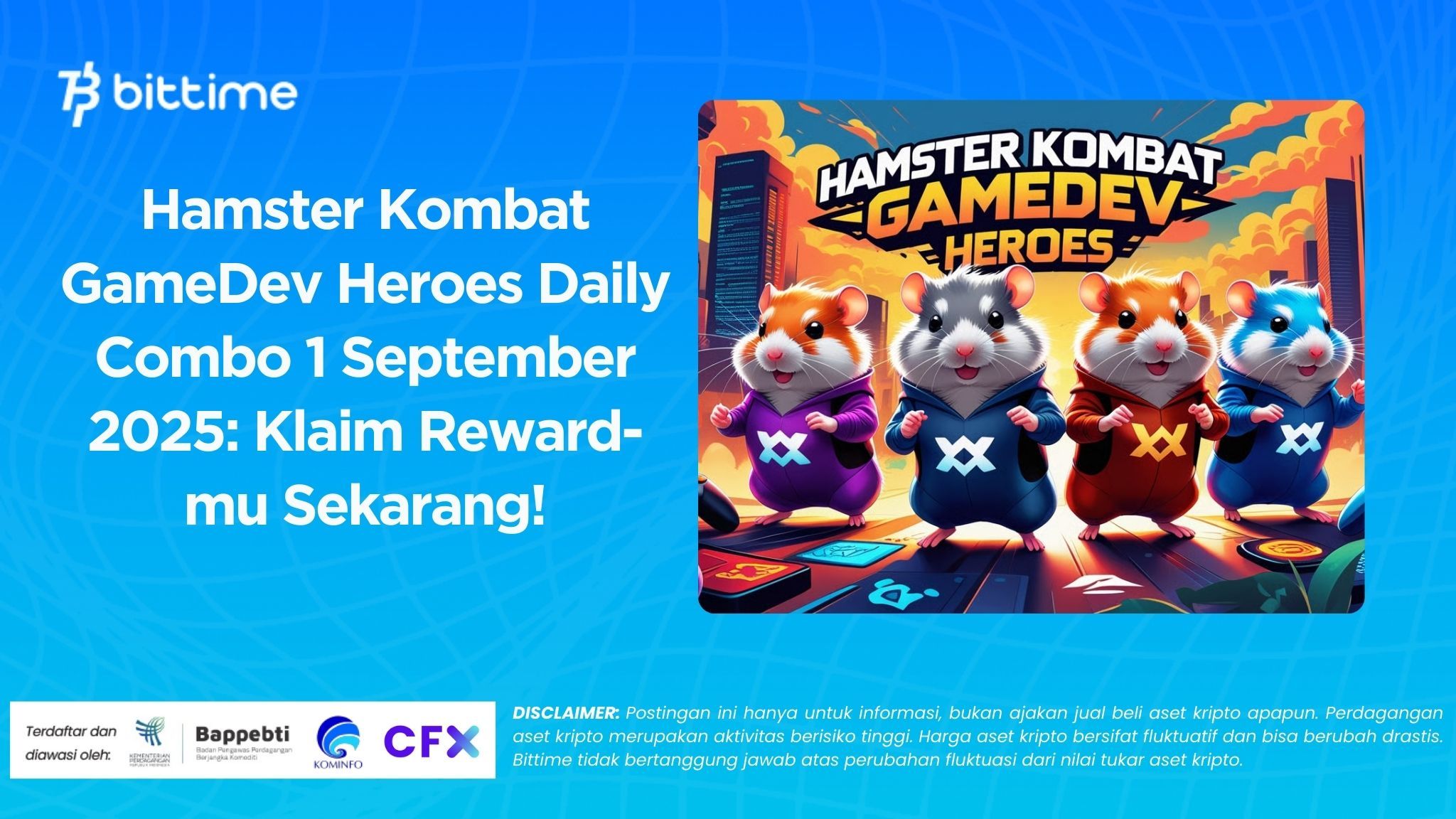 Hamster Kombat GameDev Heroes Daily Combo 1 September 2025: Klaim Reward-mu Sekarang!