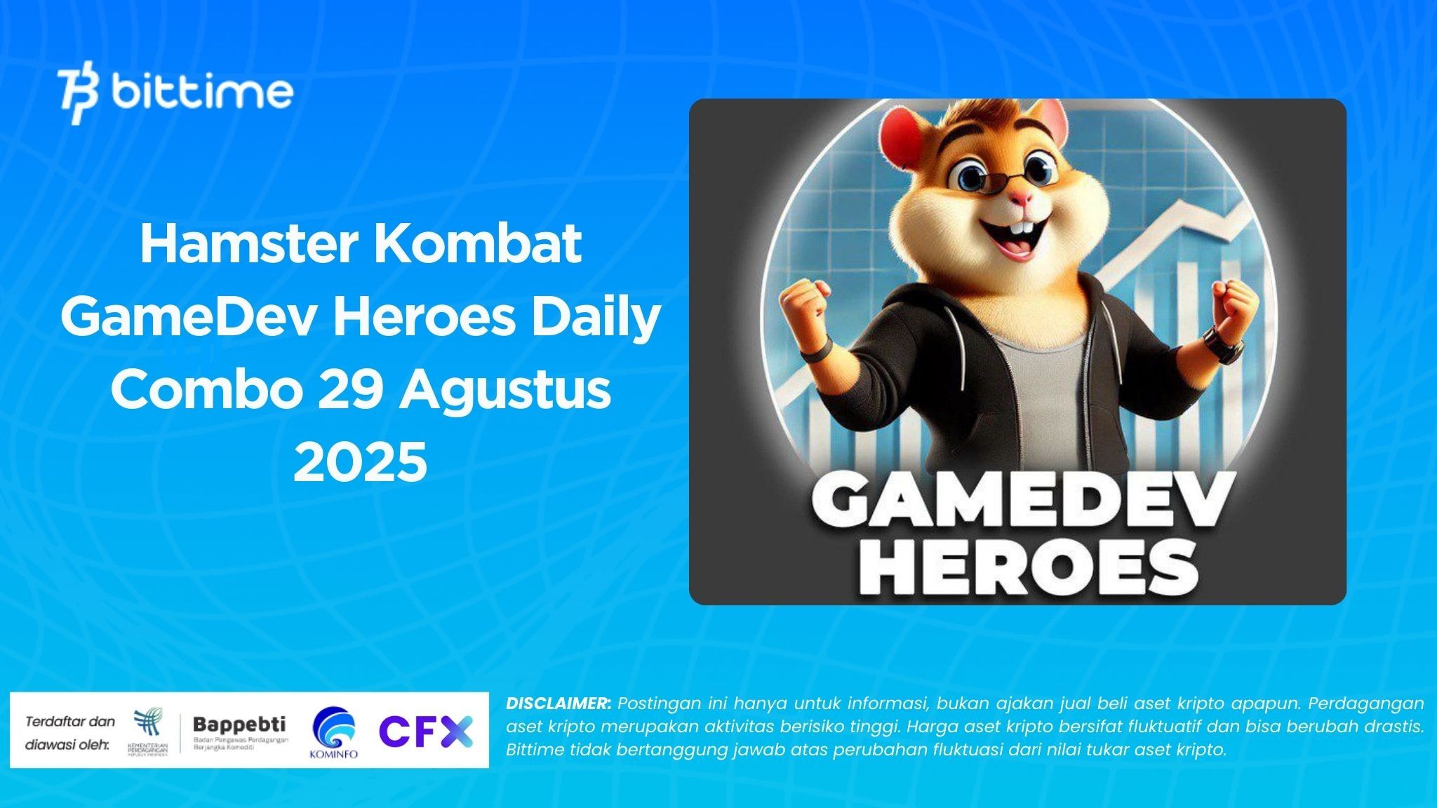 Hamster Kombat GameDev Heroes Daily Combo 29 Agustus 2025.