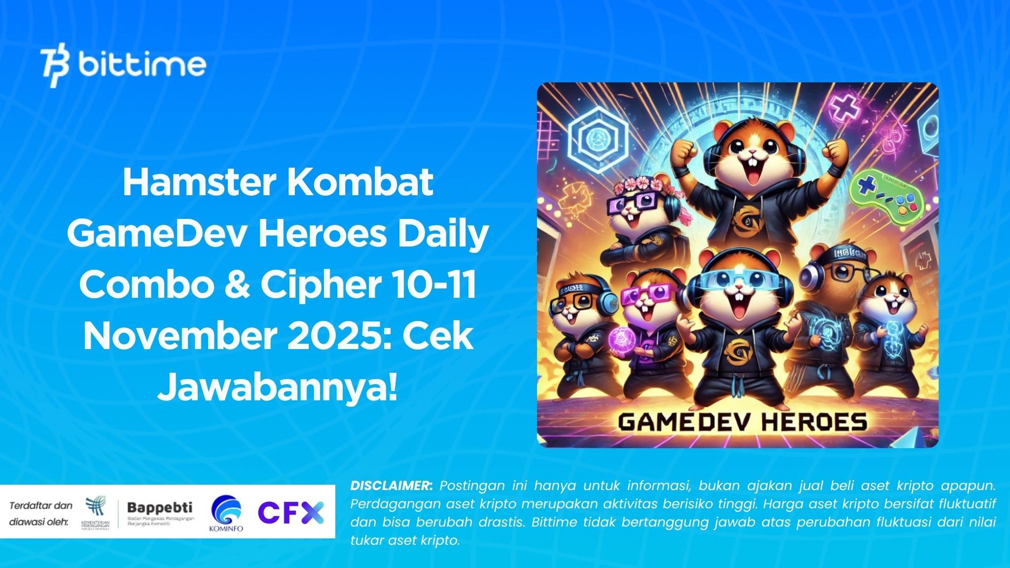 Hamster Kombat GameDev Heroes Daily Combo & Cipher 10-11 November 2025: Cek Jawabannya!