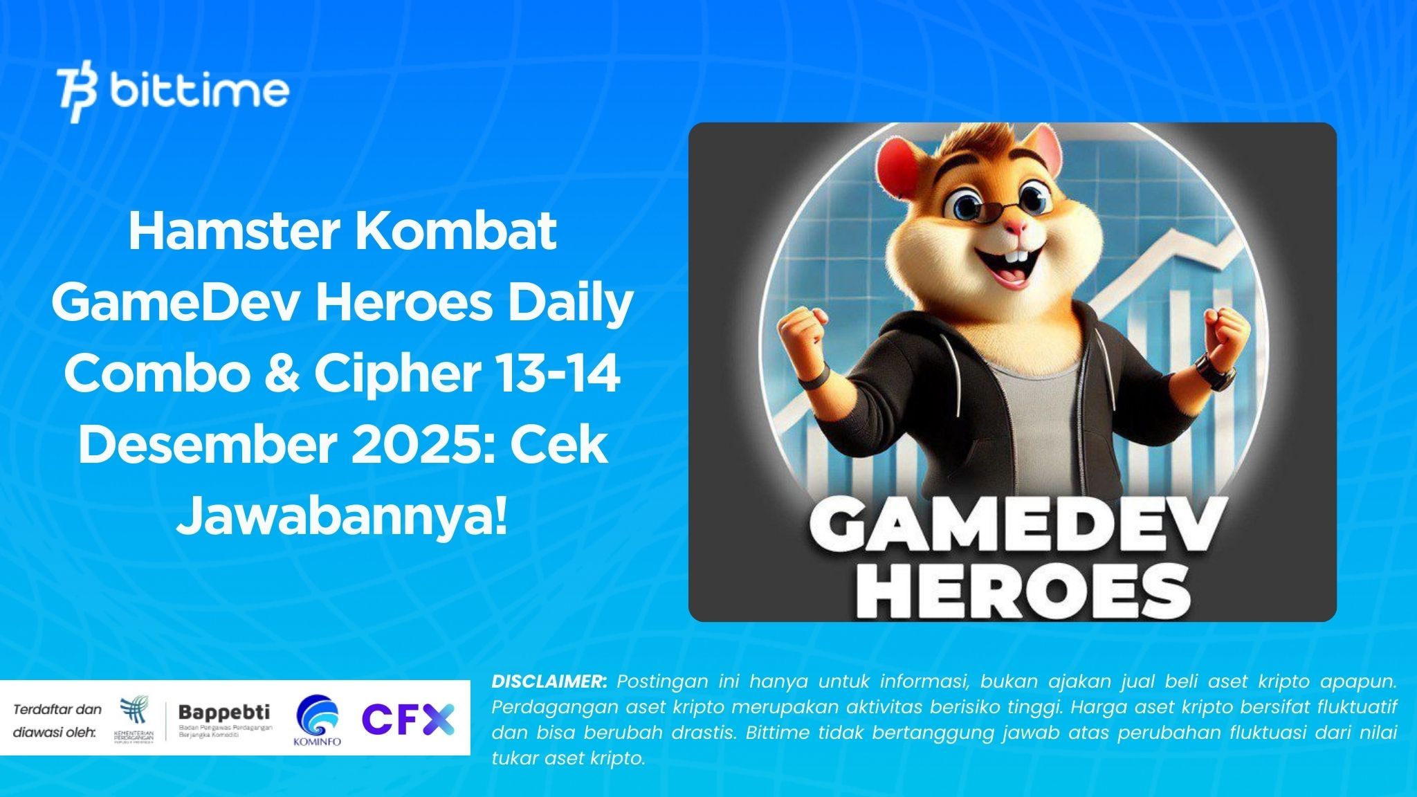 Hamster Kombat GameDev Heroes Daily Combo & Cipher 13-14 Desember 2025: Cek Jawabannya!