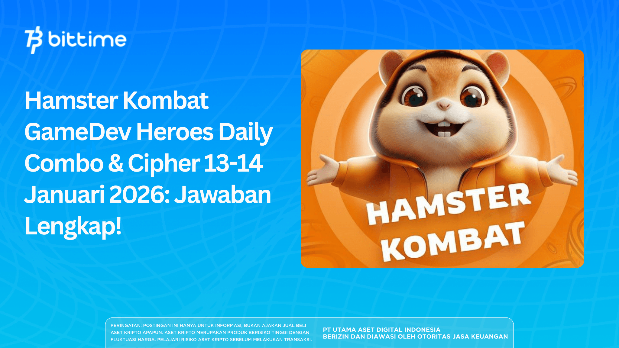 Hamster Kombat GameDev Heroes Daily Combo & Cipher 13-14 Januari 2026: Jawaban Lengkap!