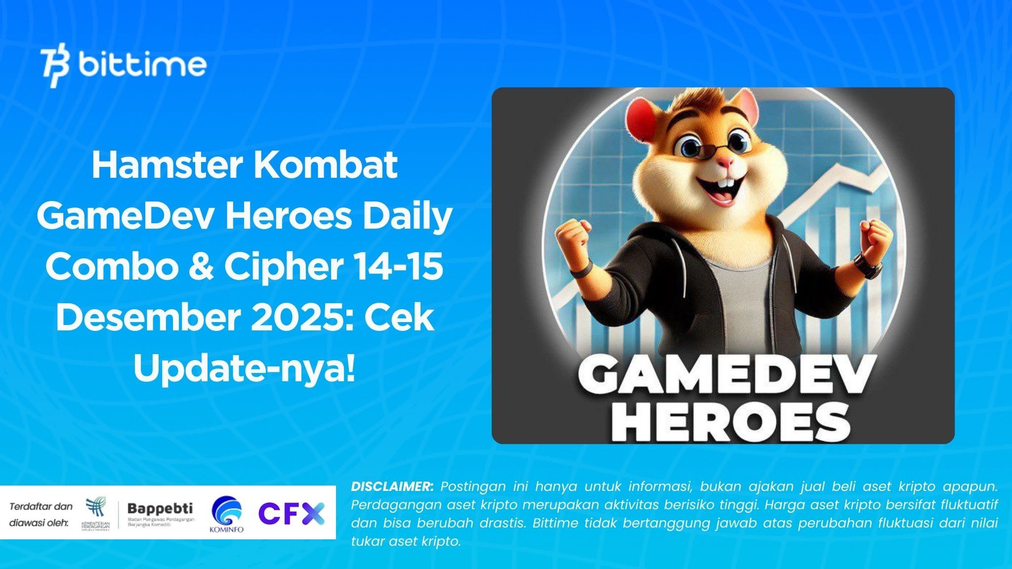 Hamster Kombat GameDev Heroes Daily Combo & Cipher 14-15 Desember 2025: Cek Update-nya!