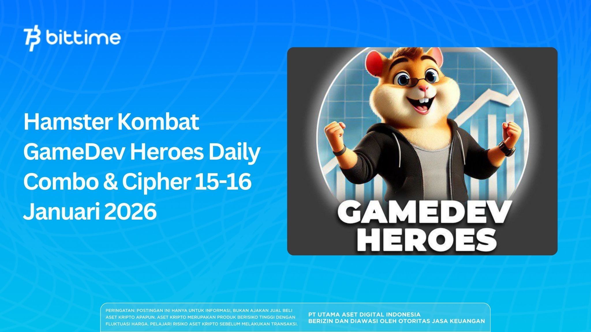 Hamster Kombat GameDev Heroes Daily Combo & Cipher 15-16 Januari 2026
