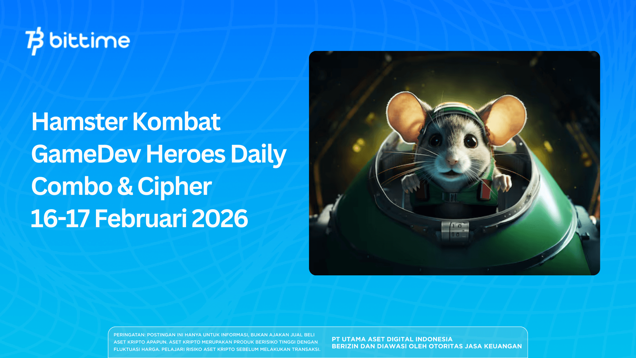 Hamster Kombat GameDev Heroes Daily Combo & Cipher 16-17 Februari  2026