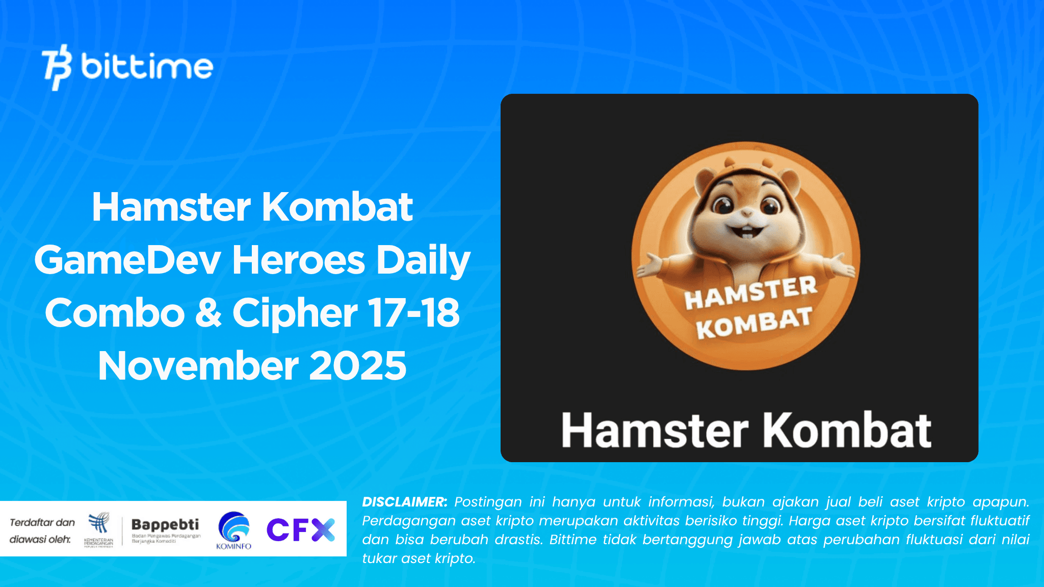 Hamster Kombat GameDev Heroes Daily Combo & Cipher 17-18 November  2025