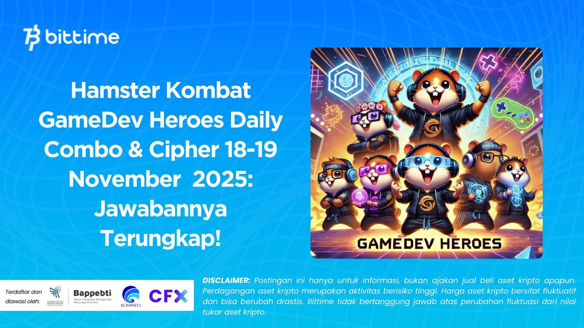 Hamster Kombat GameDev Heroes Daily Combo & Cipher 18-19 November  2025: Jawabannya Terungkap!