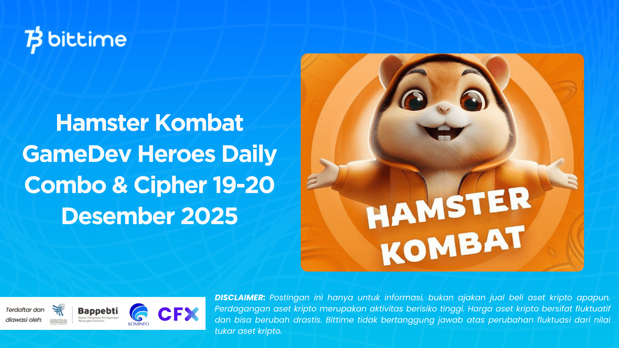 Hamster Kombat GameDev Heroes Daily Combo & Cipher 19-20 Desember 2025