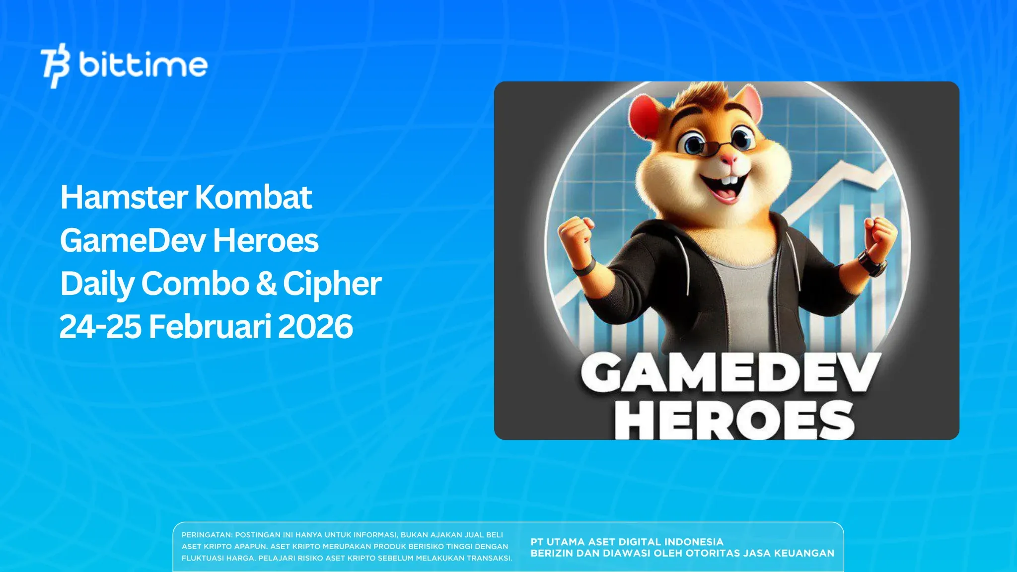 Hamster Kombat GameDev Heroes Daily Combo & Cipher 24-25 Februari 2026