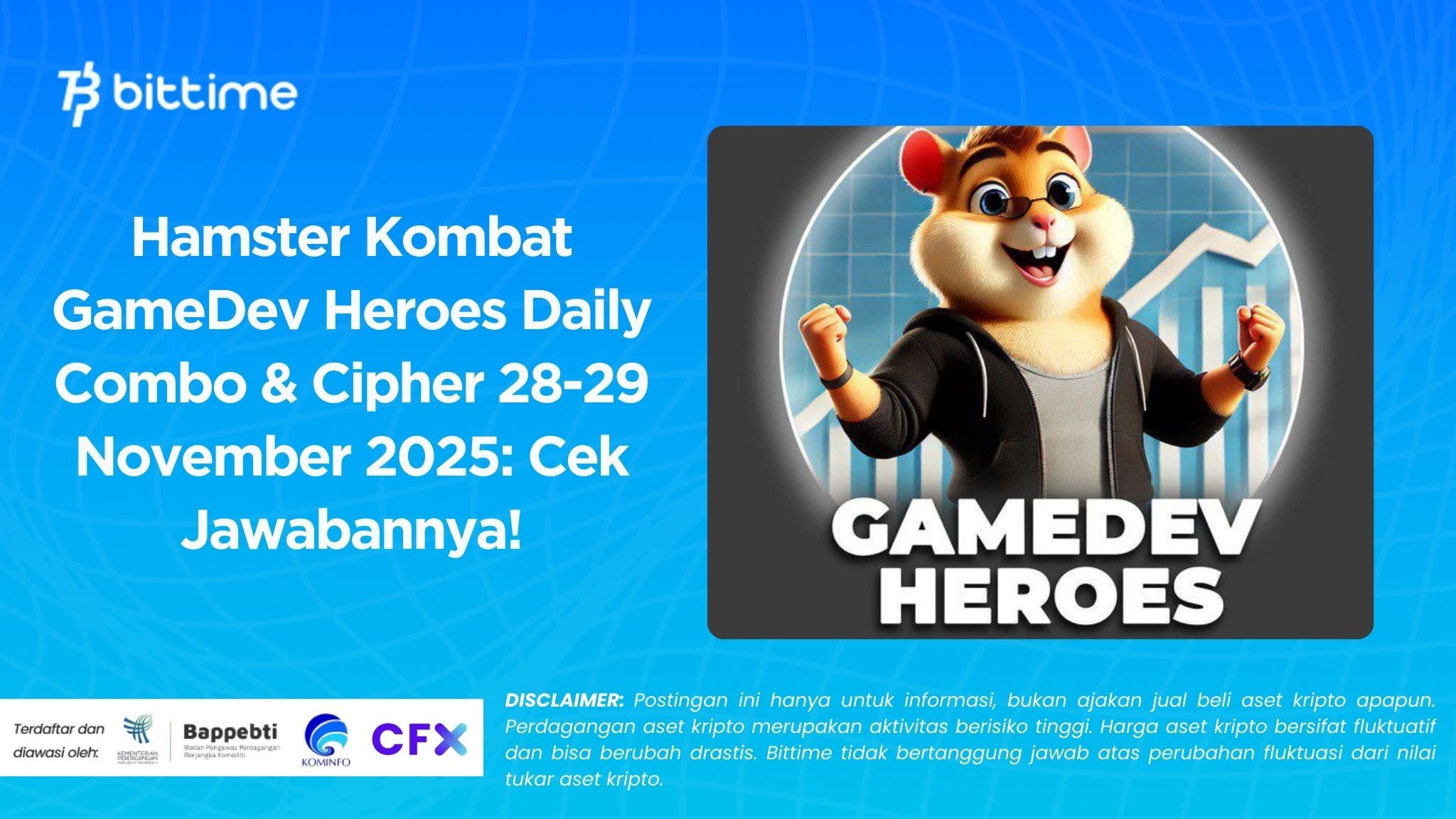 Hamster Kombat GameDev Heroes Daily Combo & Cipher 28-29 November 2025: Cek Jawabannya!