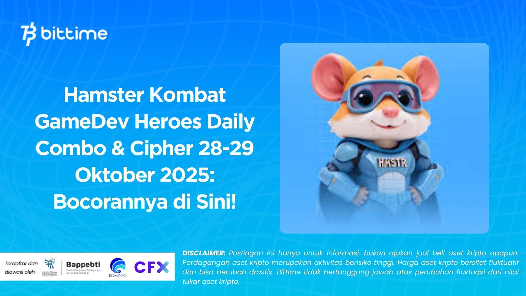 Hamster Kombat GameDev Heroes Daily Combo & Cipher 28-29 Oktober 2025: Bocorannya di Sini!