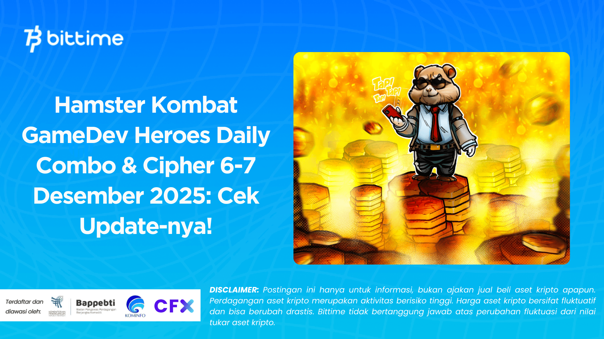 Hamster Kombat GameDev Heroes Daily Combo & Cipher December 6-7, 2025: Check the Update!