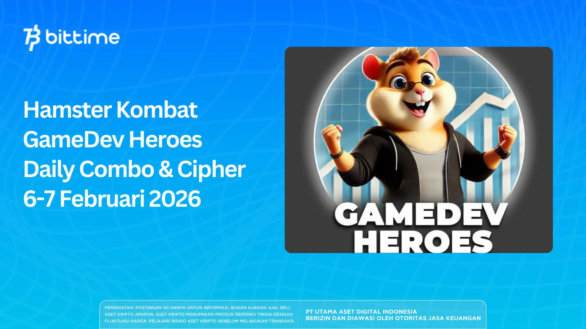 Hamster Kombat GameDev Heroes Daily Combo & Cipher 6-7 Februari 2026