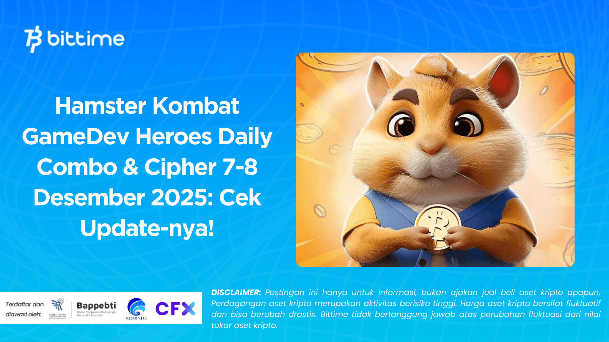 Hamster Kombat GameDev Heroes Daily Combo & Cipher December 7-8, 2025: Check the Update!