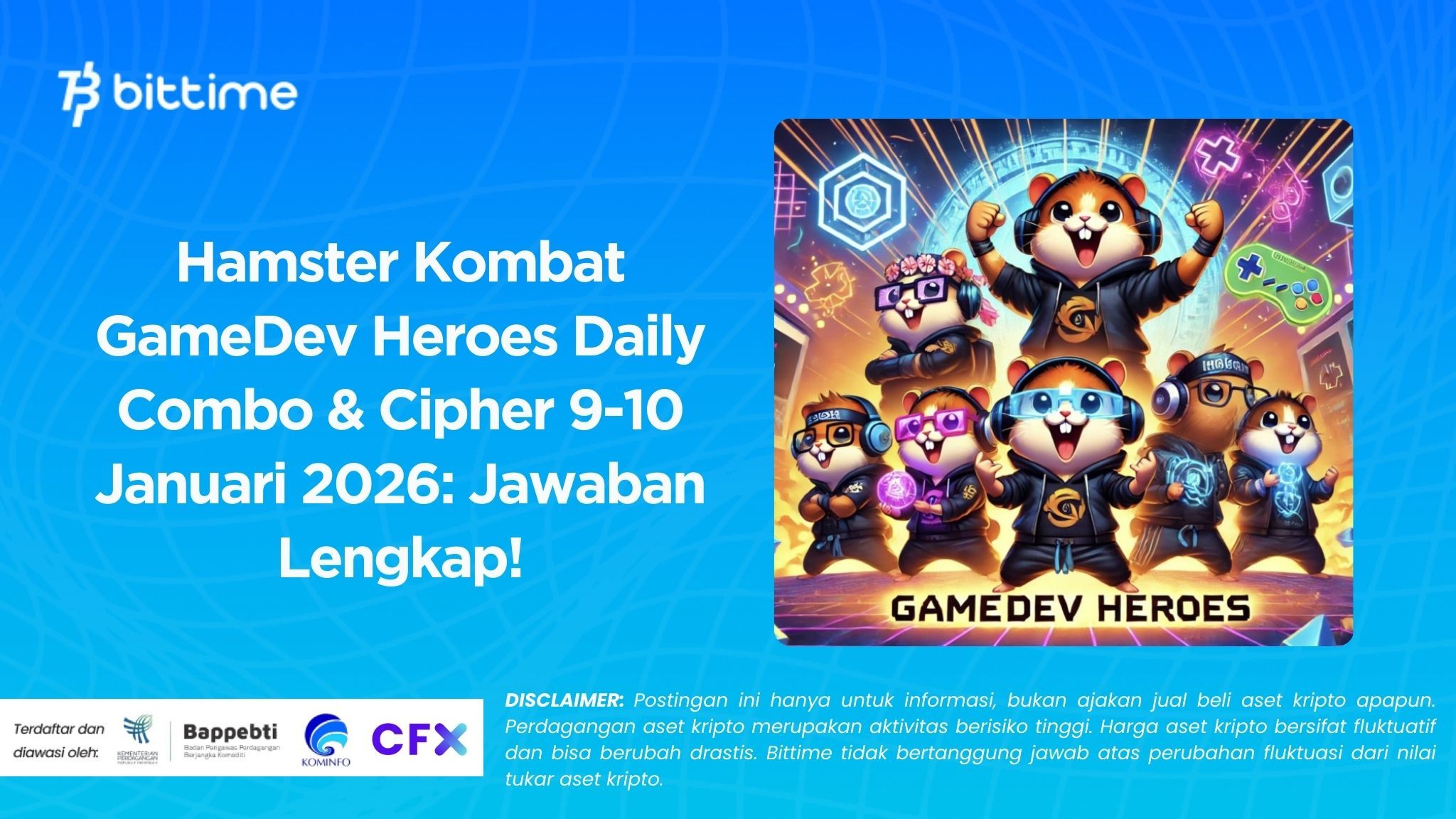 Hamster Kombat GameDev Heroes Daily Combo & Cipher 9-10 Januari 2026: Jawaban Lengkap!