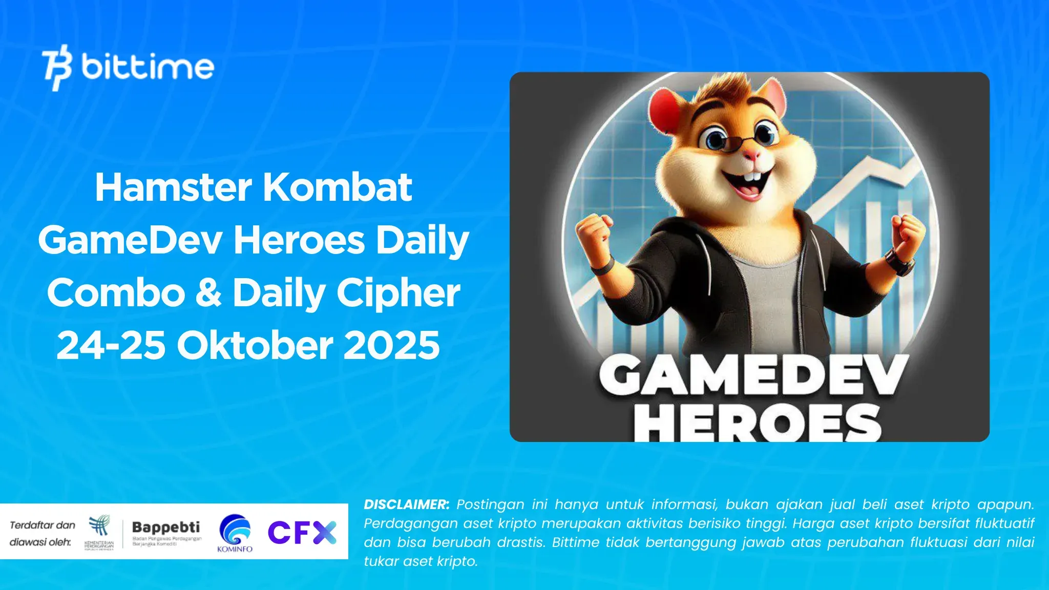 Hamster Kombat GameDev Heroes Daily Combo & Daily Cipher 24 Oktober 2025
