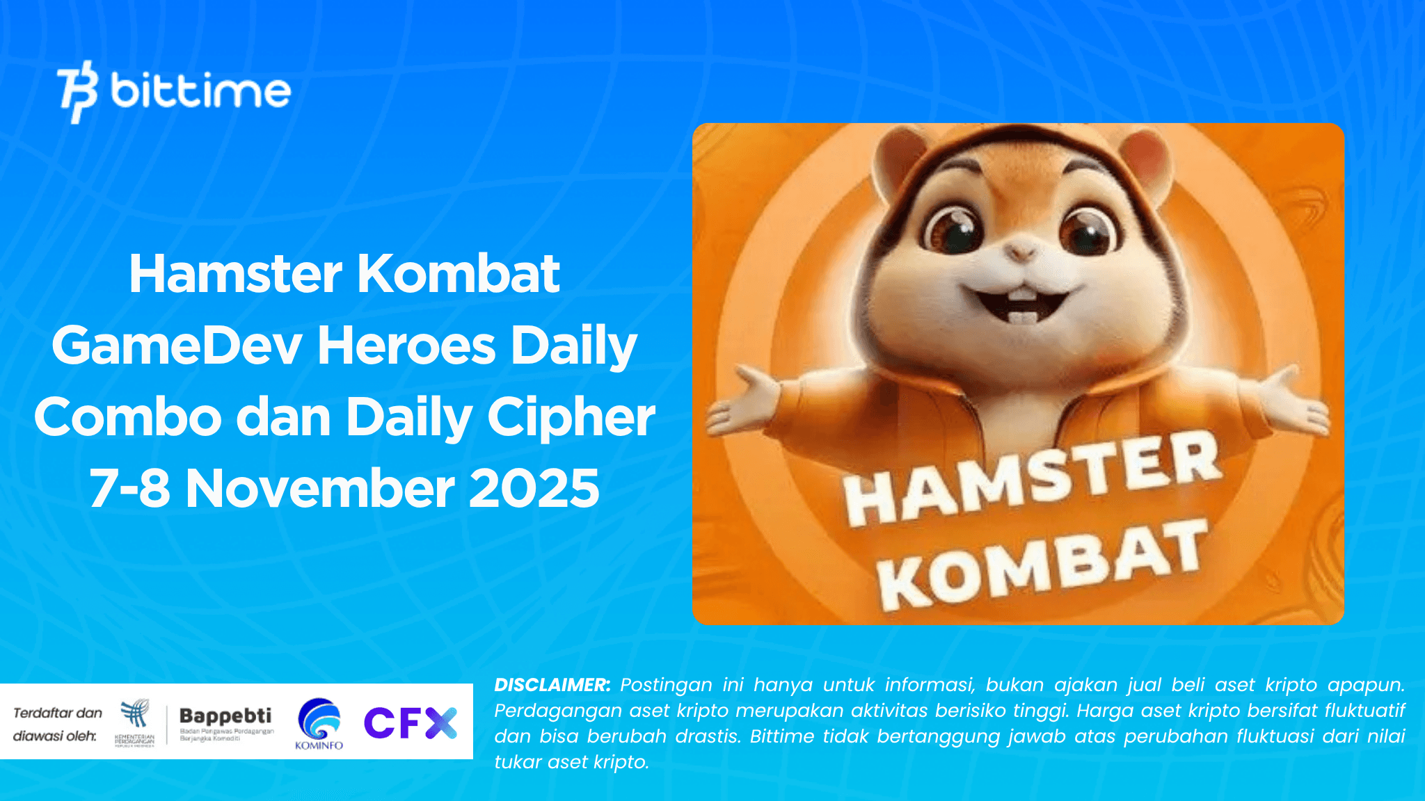 Hamster Kombat GameDev Heroes Daily Combo dan Daily Cipher 7-8 November 2025