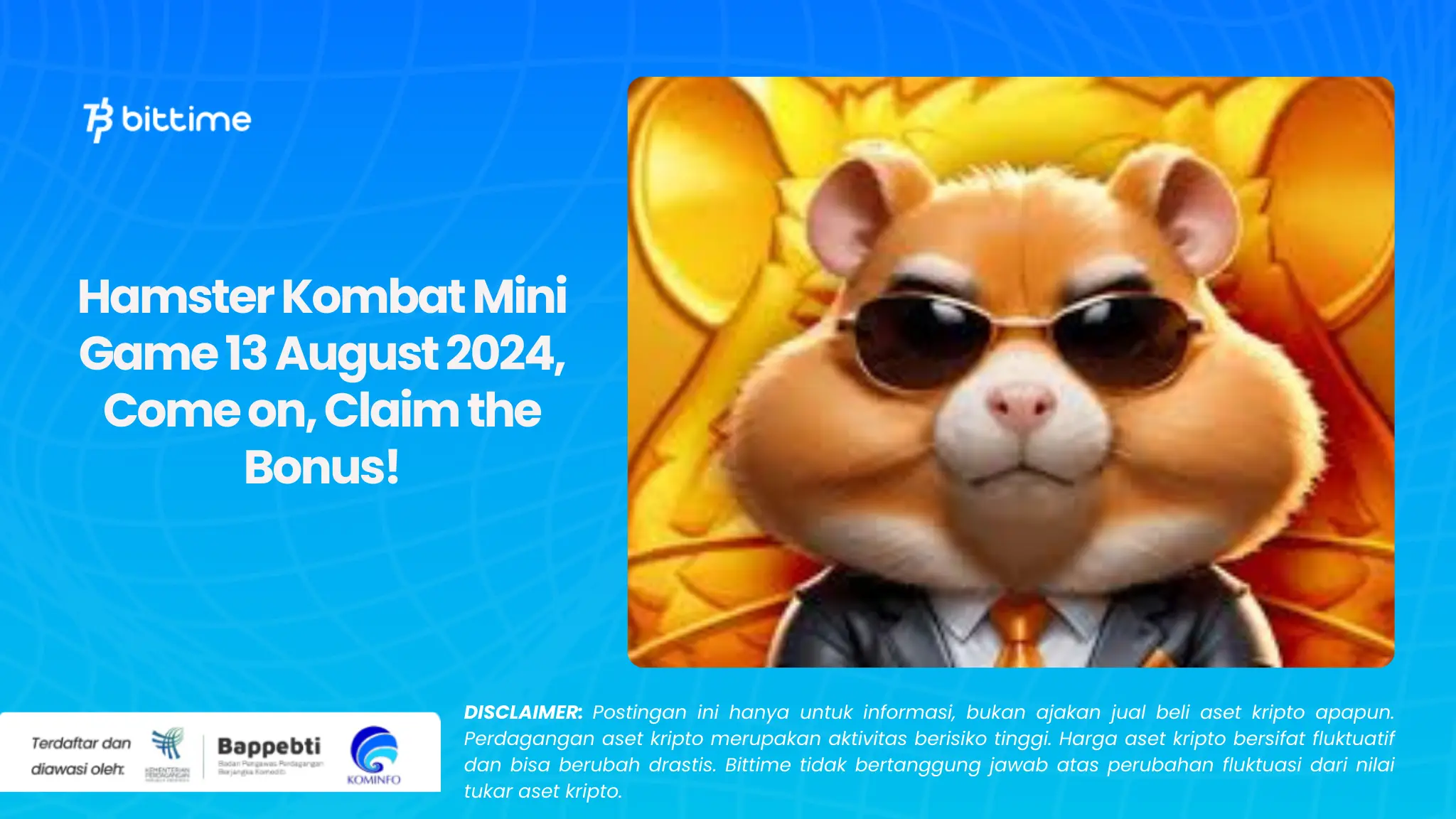 Hamster Kombat Mini Game 13 August 2024, Come on, Claim the Bonus!