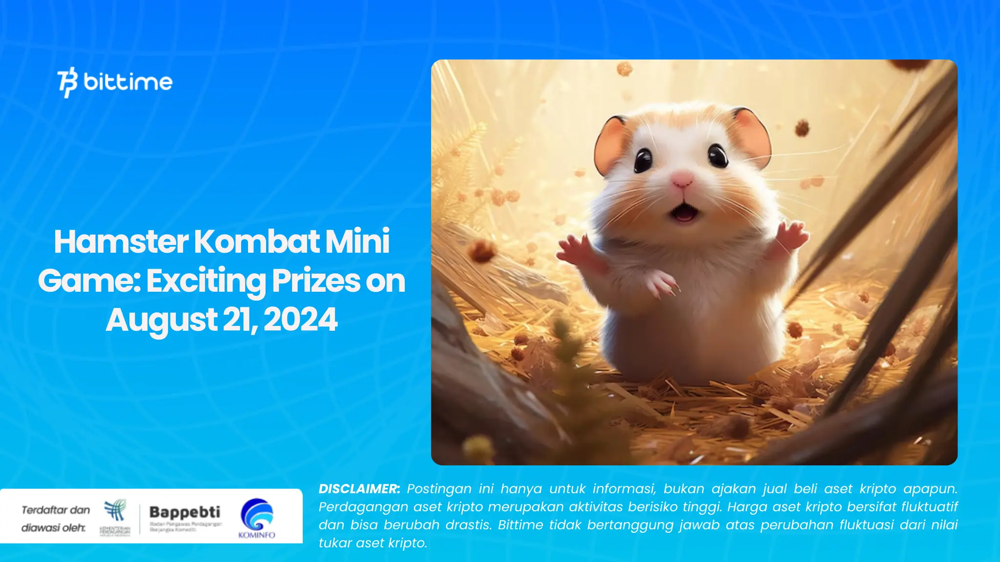 Hamster Kombat Mini Game Hadiah Menarik pada 21 Agustus 2024 (1).webp