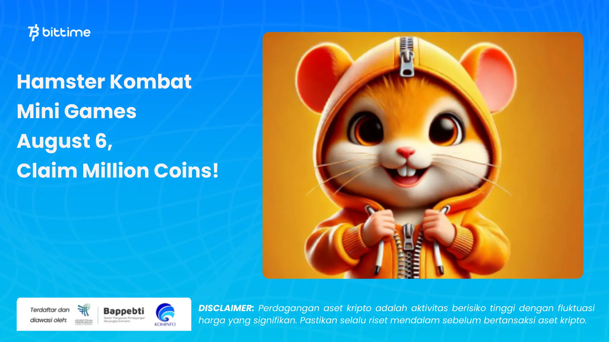 Hamster Kombat  Mini Games  6 Agustus - Bittime (1).webp