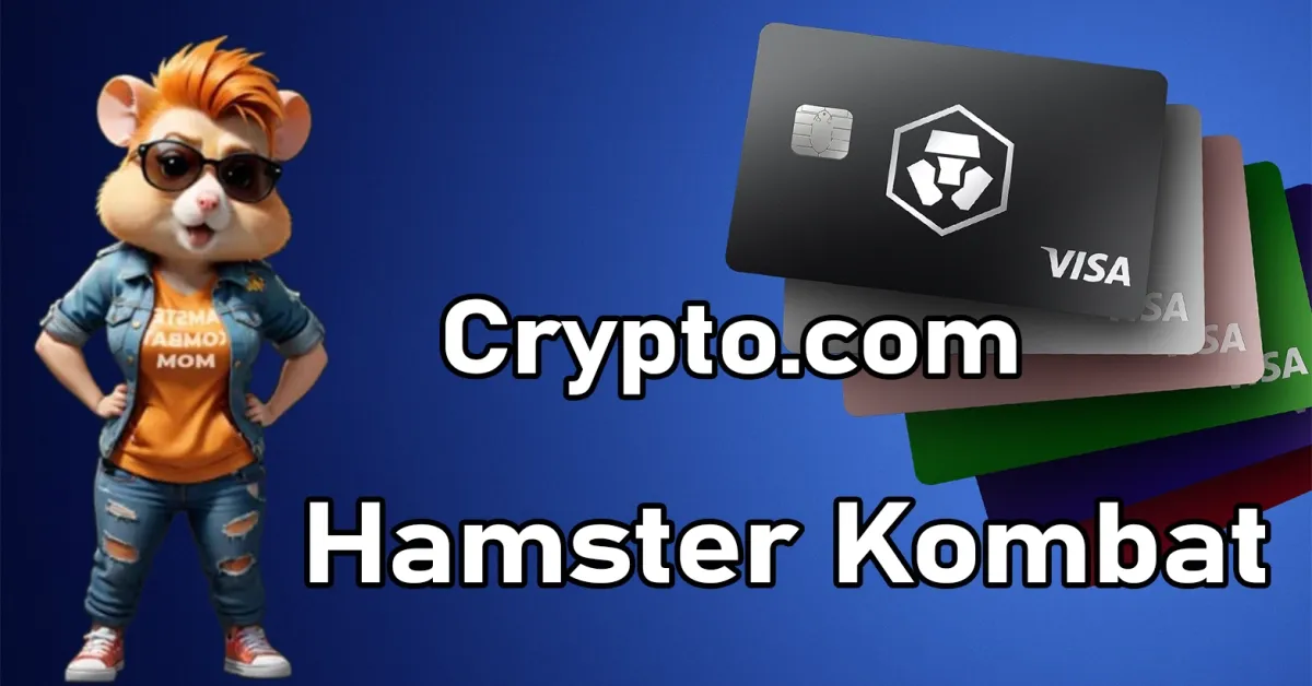 Hamster Kombat dan Crypto.com Luncurkan New Payment Card