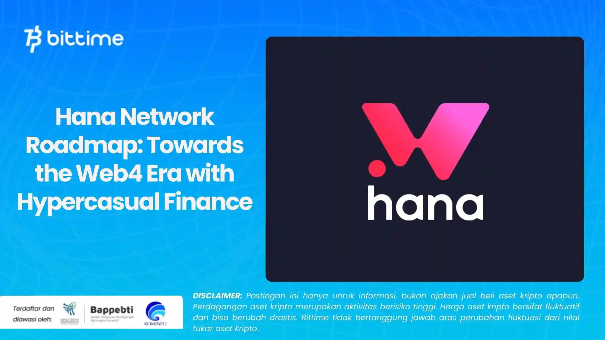 Hana Network Roadmap Towards the Web4 Era with Hypercasual Finance.webp